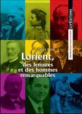 Lorient des femmes et des hommes remarquables