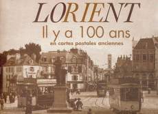 Lorient il y a 100 ans