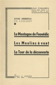Histoire monumentale de Lorient – La montagne du Faouëdic, les moulins à vent, la Tour de la découverte